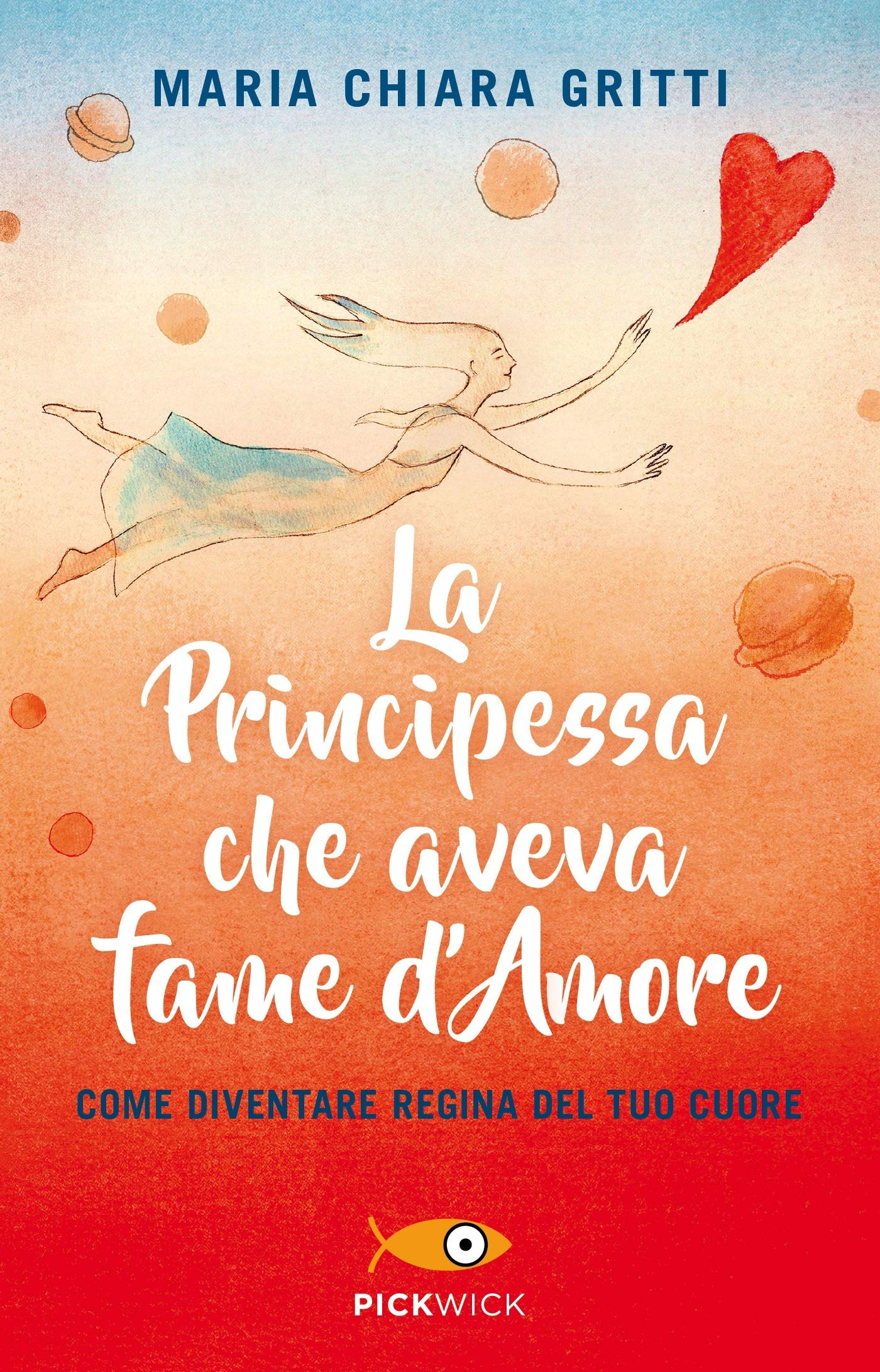 La principessa che aveva fame d'amore (2017) Recensione del libro