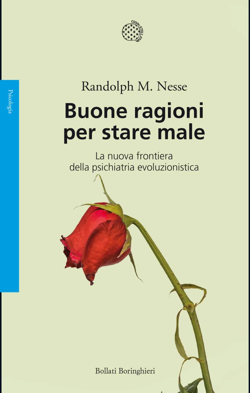 Buone ragioni per stare male 2020 di R M Nesse Recensione del libro Featured