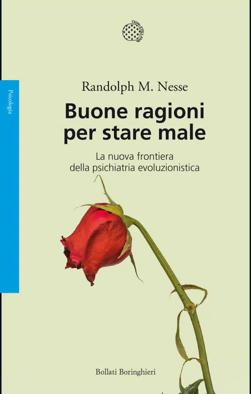 Buone ragioni per stare male 2020 di R M Nesse Recensione del libro Featured