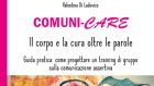 Comuni-CARE, il corpo e la cura oltre le parole (2021) di Valentina Di Ludovico – Recensione del libro