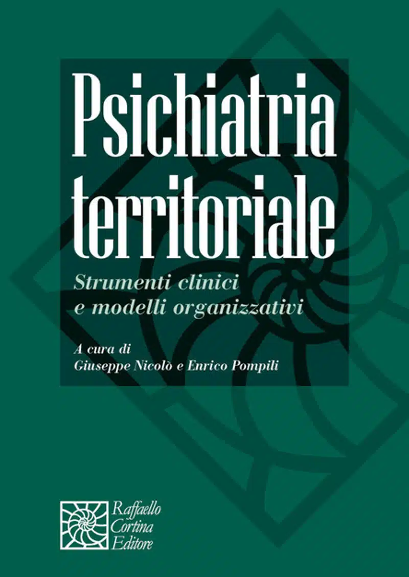 Psichiatria territoriale (2021) a cura di G. Nicolo e E. Pompili - Recensione
