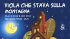 Viola che stava sulla montagna. Guai in casa e una casa per aggiustare i guai – Recensione