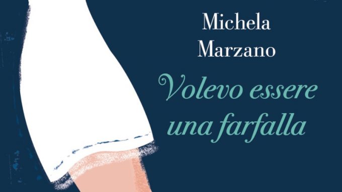 Volevo essere una farfalla. Come l’anoressia mi ha insegnato a vivere (2019) di Michela Marzano – Recensione del libro