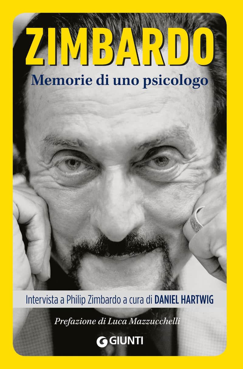 Zimbardo memorie di uno psicologo a cura di Daniel Hartwig Recensione Featured