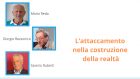 L’attaccamento nella costruzione della realtà – Report del webinar