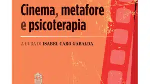 Cinema metafore e psicoterapia 2021 di IC Gabalda Recensione