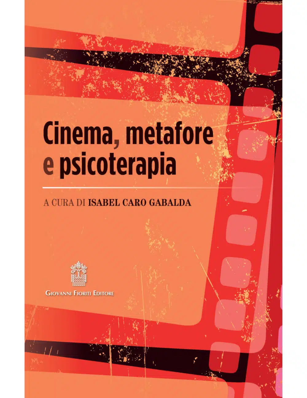 Cinema metafore e psicoterapia 2021 di IC Gabalda Recensione