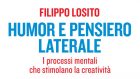 Humor e pensiero laterale (2021) di Filippo Losito – Recensione