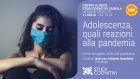Adolescenza: quali reazioni alla pandemia – Evento in diretta streaming, 01 Luglio 2021