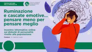 Ruminazione e cascate emotive scopi ed effetti Video del webinar