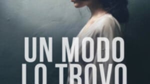 Un modo lo trovo 2020 di Paola Napoleone Recensione del libro Featured
