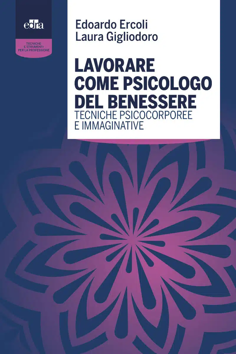 Lavorare come Psicologo del Benessere 2021 Recensione del libro Featured