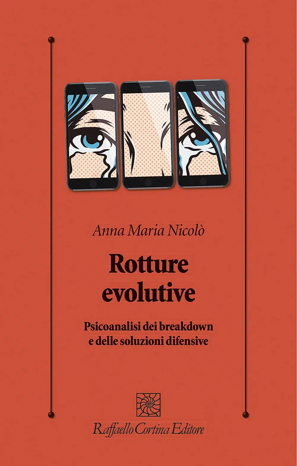 Rotture evolutive (2021) di Anna Maria Nicolo - Recensione del libro