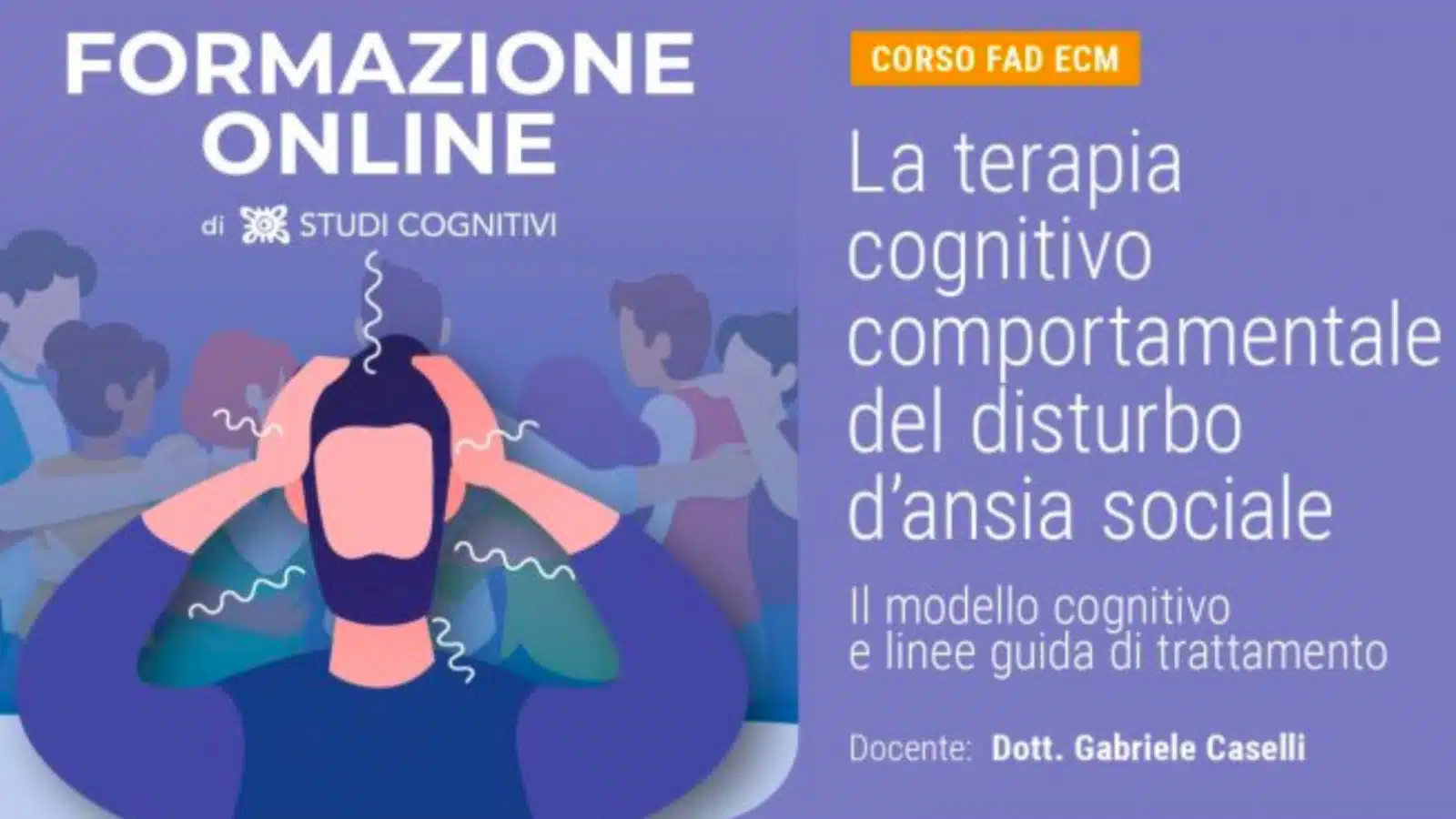 Disturbo d'Ansia Sociale: trattamento CBT - Recensione del corso