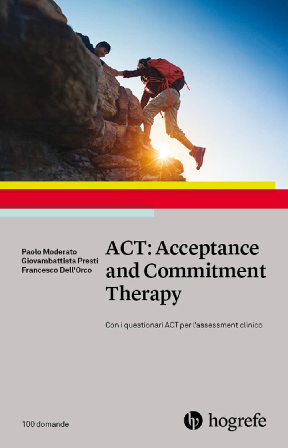 ACT Acceptance and Commitment Therapy (2020) - Recensione