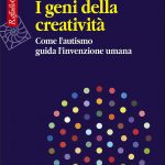 I geni della creativita 2021 di Simon Baron Cohen Recensione del libro Featured