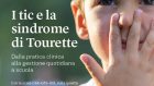 I tic e la Sindrome di Tourette (2021) di Termine, Cavanna e Selvini – Recensione