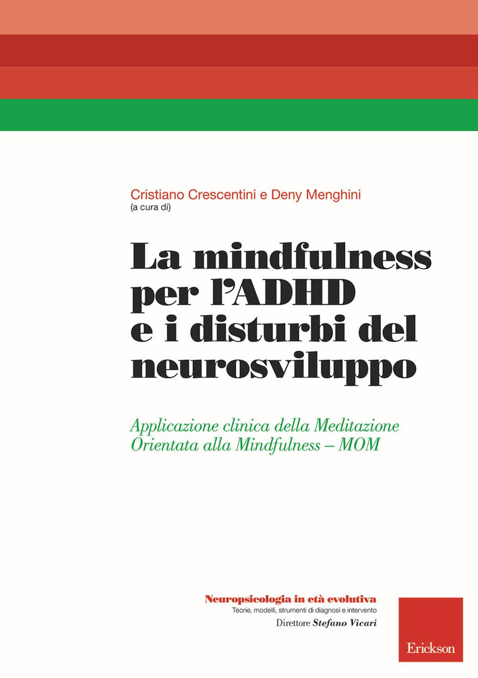 La mindfulness per l ADHD e i disturbi del neurosviluppo Recensione Main Featured