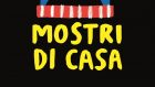 Mostri di casa (2021) di Eleonora Marton – Recensione