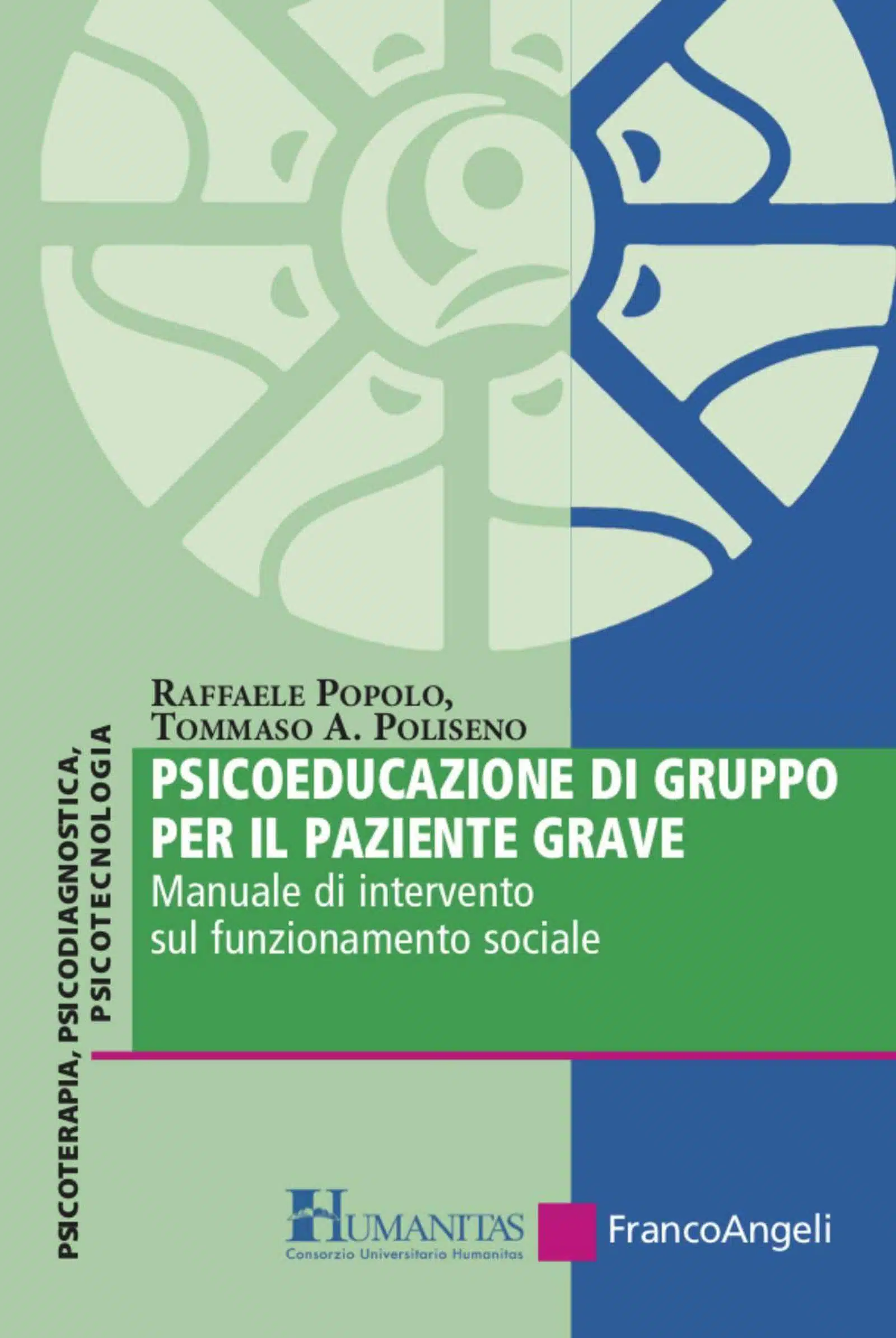 Psicoeducazione di gruppo per il paziente grave 2021 Recensione Featured