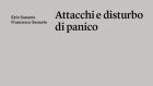 Attacchi e Disturbo di Panico (2019) di Ezio e Francesco Sanavio – Recensione