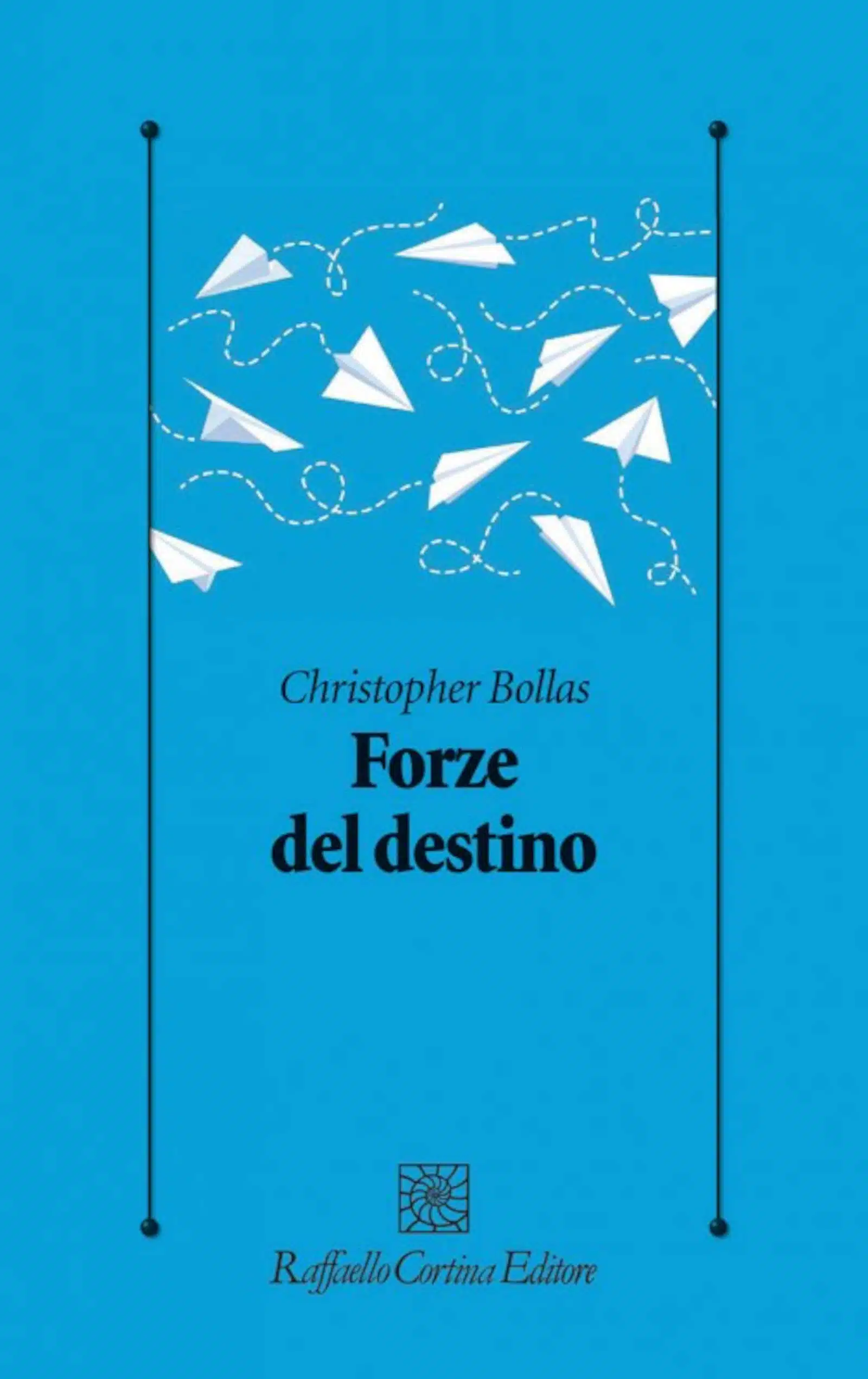 Forze del destino (2021) di Christopher Bollas - Recensione del libro Featured