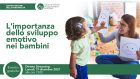 L’ IMPORTANZA DELLO SVILUPPO EMOTIVO NEI BAMBINI
