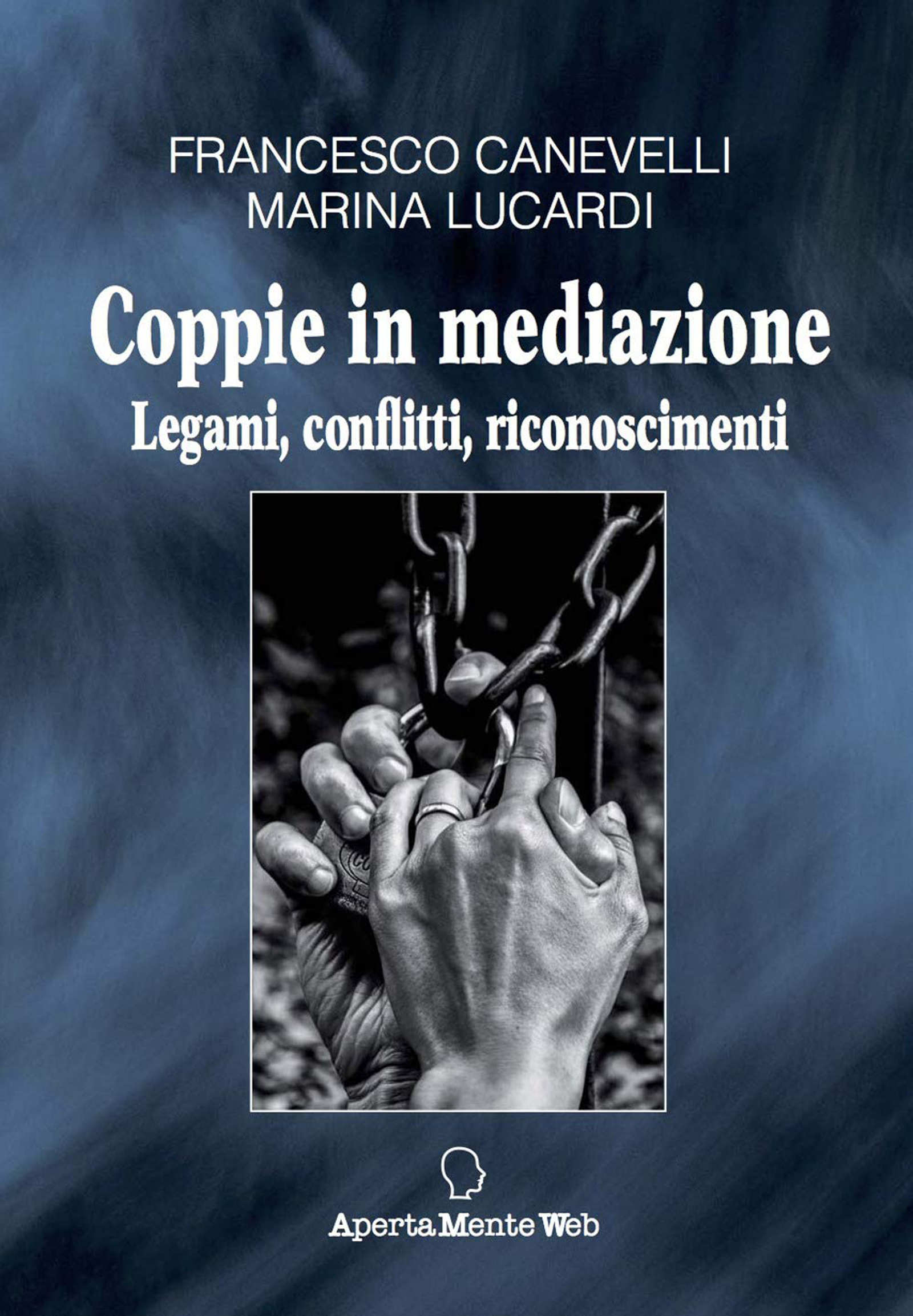 Coppie in mediazione (2019) di F. Canevelli e M. Lucardi – Recensione del libro