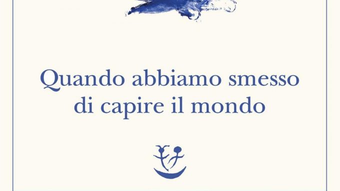 Impazzire può essere una risposta alla realtà? – Recensione dei due libri di Benjamín Labatut ‘Quando abbiamo smesso di capire il mondo’ e ‘La pietra della follia’