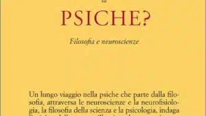 Che cosa e la psiche 2021 di Franco Fabbro Recensione del libro Featured