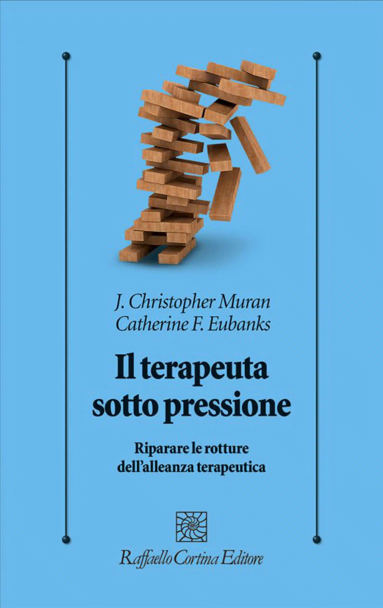 Il terapeuta sotto pressione 2021 di Muran e Eubanks Recensione Featured