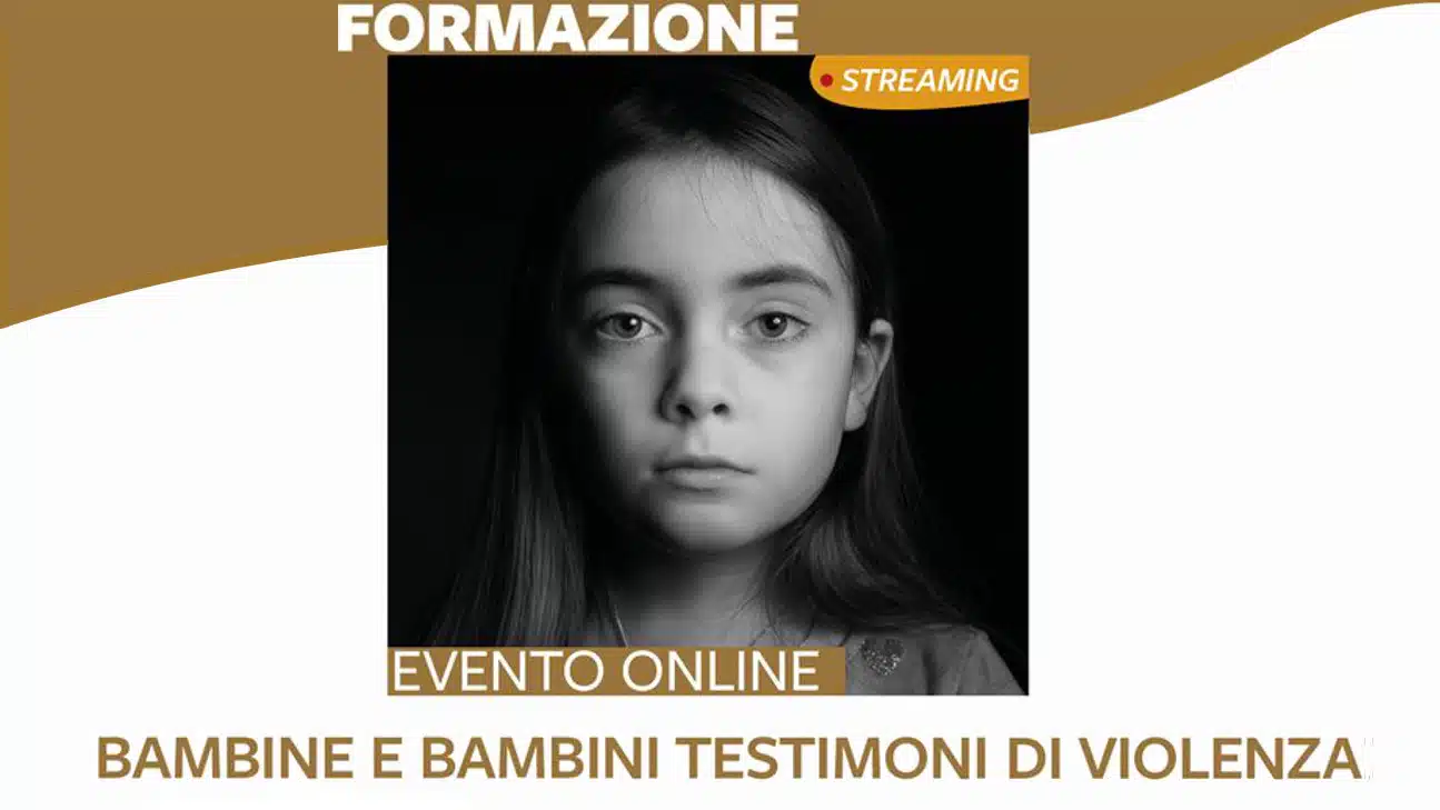 Bambine e bambini testimoni di violenza