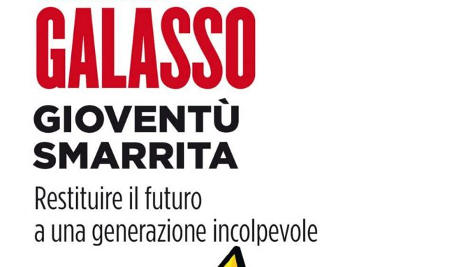 Gioventù smarrita. Restituire il futuro a una generazione incolpevole (2021) di Vincenzo Galasso – Recensione