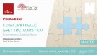 I disturbi dello spettro autistico: il Trattamento Evidence Based – Master ECM online o in presenza, da Novembre 2022