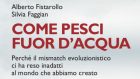 Come pesci fuor d’acqua di Faggian e Fistarollo (2022) – Recensione