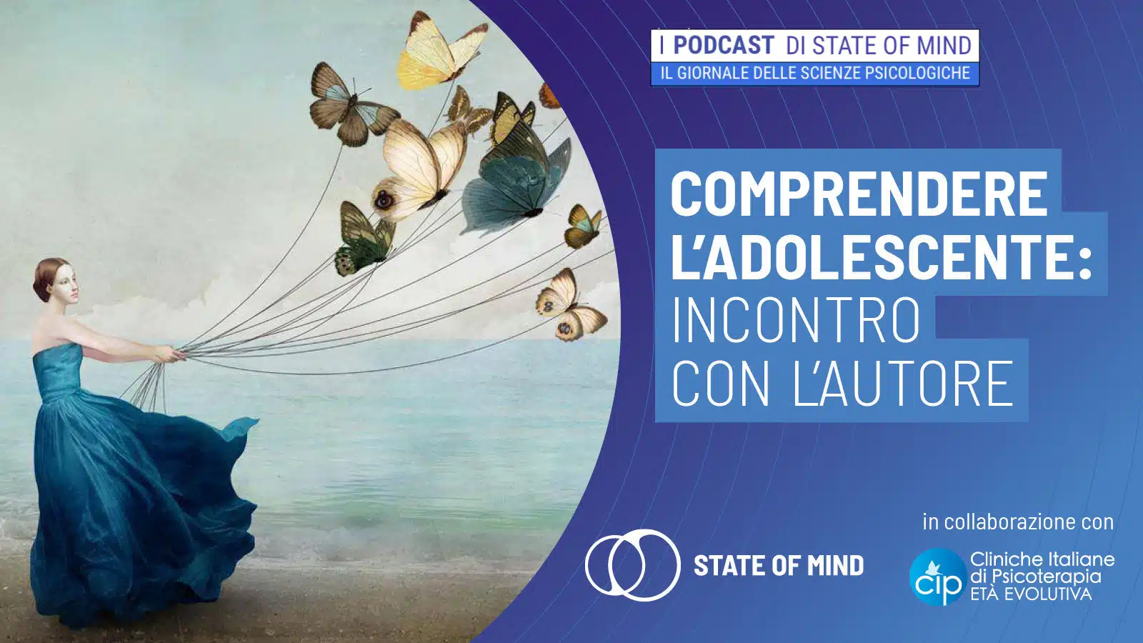 Comprendere l adolescente incontro l autore - Podcast State of Mind