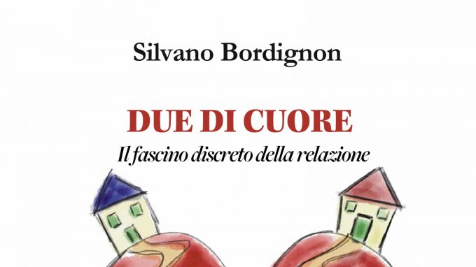 Due di cuore (2021) di Silvano Bordignon – Recensione del libro