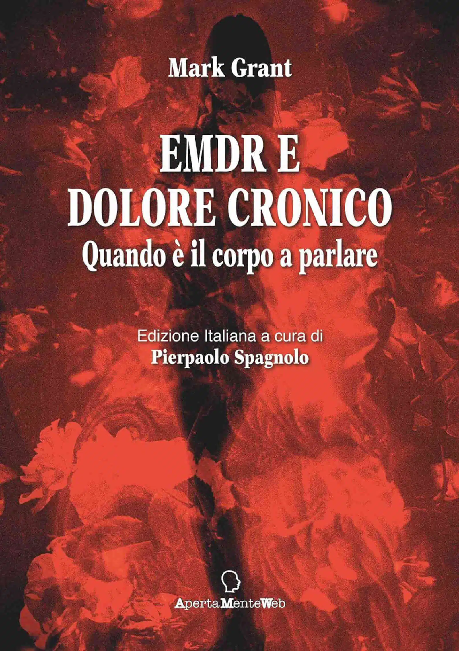 EMDR e dolore cronico Quando a parlare e il corpo 2022 Recensione Featured