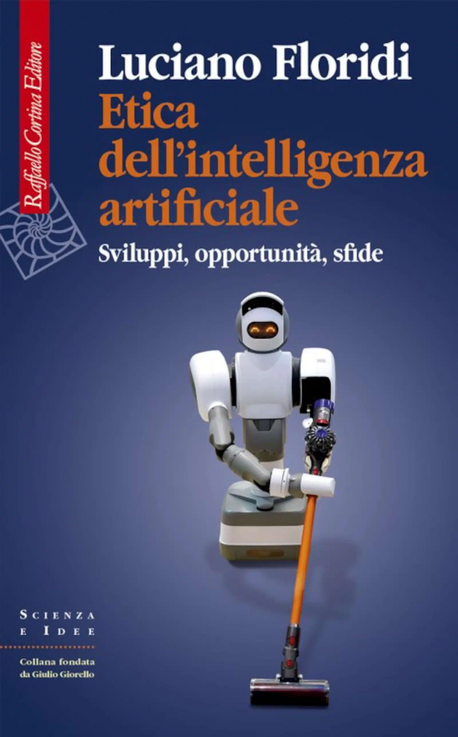 Etica dell'intelligenza artificiale (2022) di L. Floridi - Recensione Featured