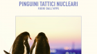 ‘Scatole’ dei Pinguini Tattici Nucleari: lettera a Riccardo Zanotti
