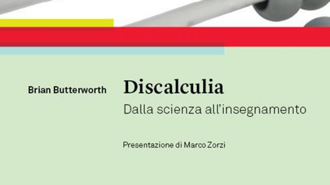 Discalculia. Dalla scienza all’insegnamento (2021) – Recensione