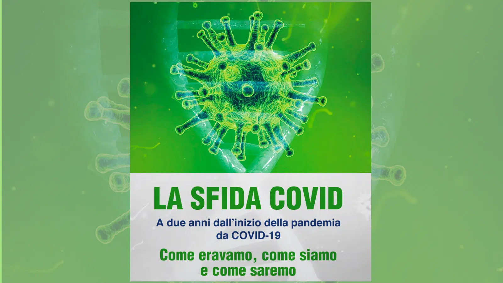 La SFIDA COVID 20220520