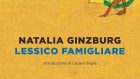 Lessico Famigliare (2014) di Natalia Ginzburg – Recensione del libro