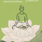 Meditare con la vita 2022 di Montano e Iadeluca Recensione del libro Featured