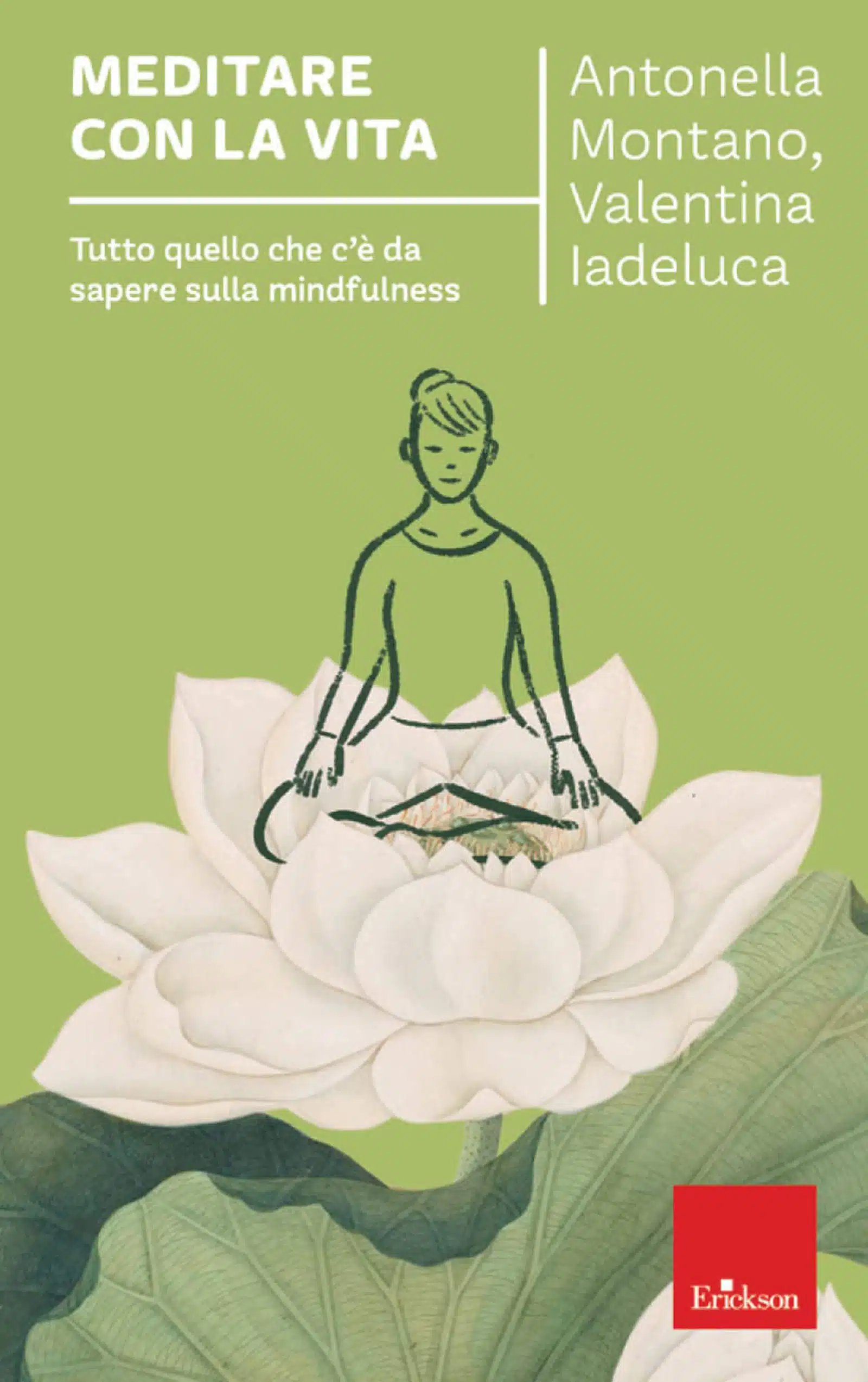 Meditare con la vita 2022 di Montano e Iadeluca Recensione del libro Featured