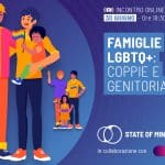 Famiglie LGBTQ+: coppie e genitorialità - WEBINAR