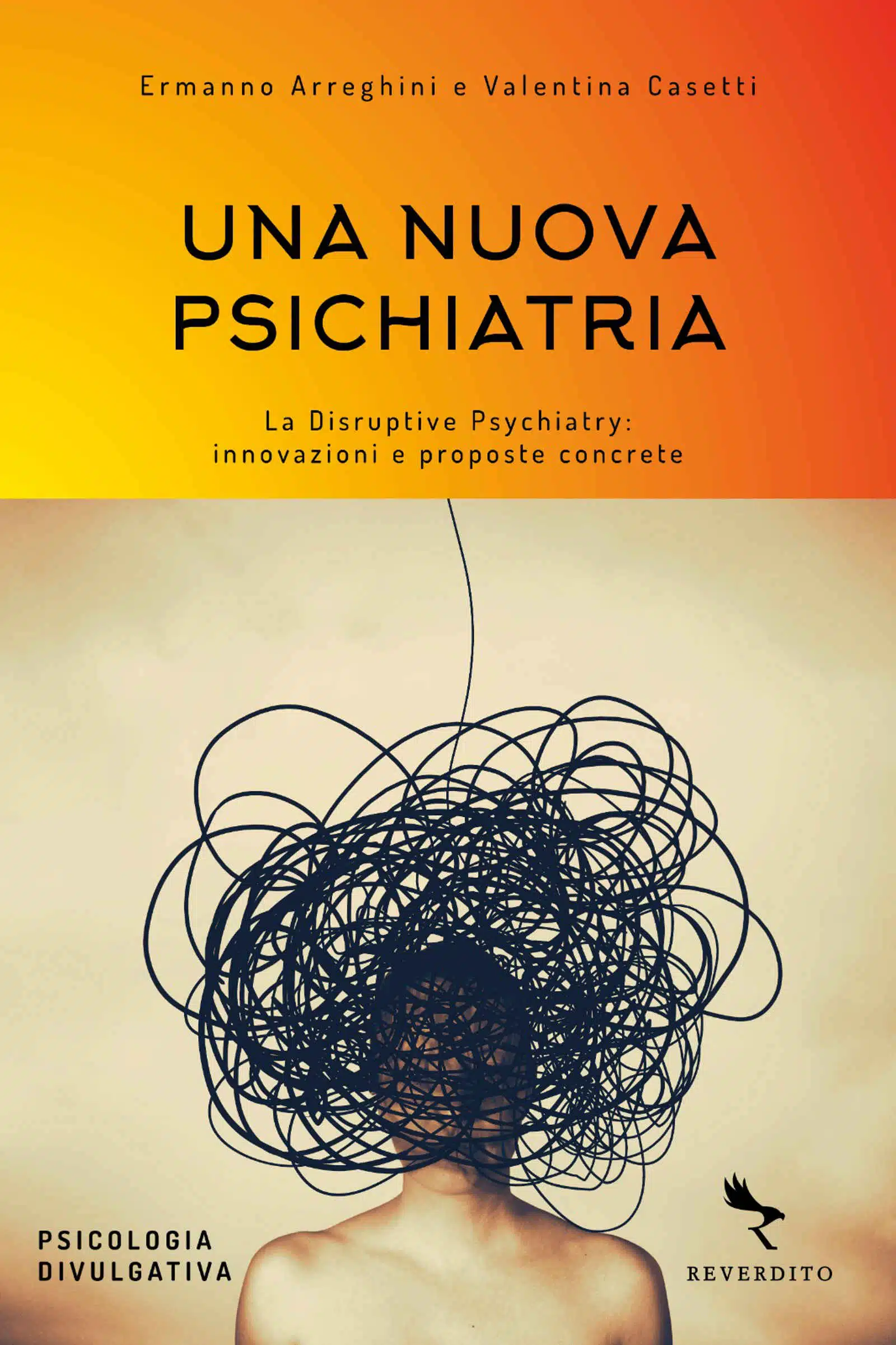 Una nuova psichiatria 2021 di E Arreghini e V Casetti Recensione Featured