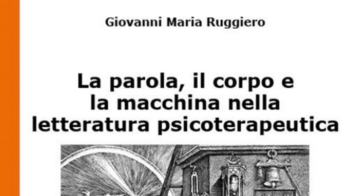 La parola, il corpo e la macchina (2022) di G.M. Ruggiero – Recensione