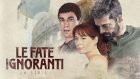 Le fate ignoranti. Lutto, amore, amicizia e resilienza – Recensione