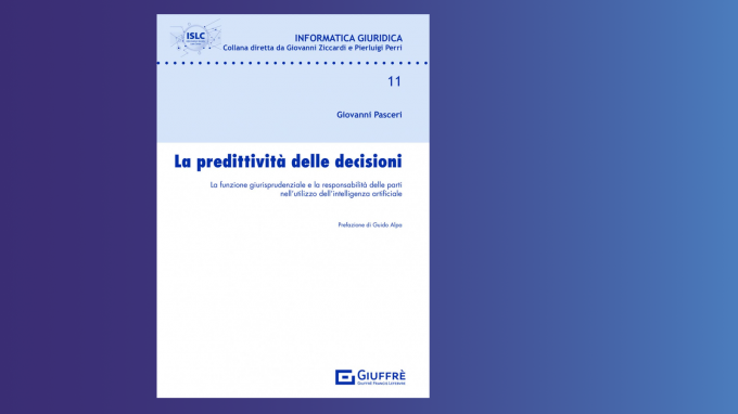 La predittività delle decisioni (2022) di G. Pasceri – Recensione